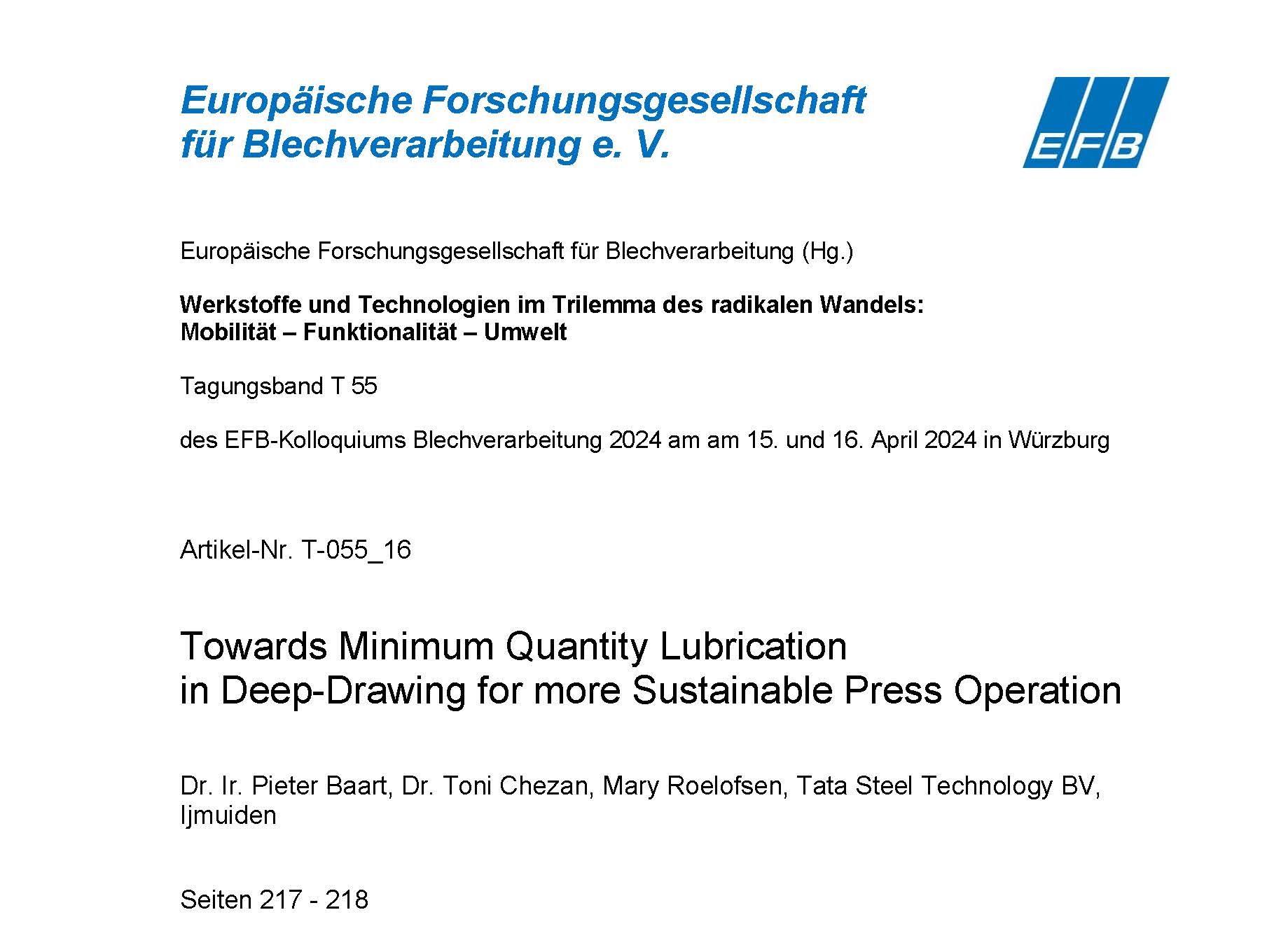 Towards Minimum Quantity Lubrication in Deep-Drawing for more Sustainable Press Operation